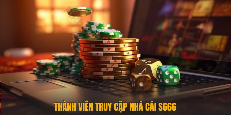 Thành viên truy cập nhà cái S666