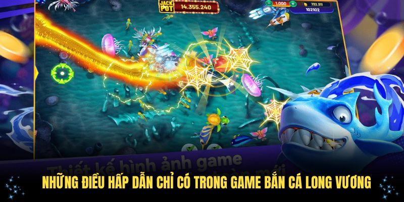 Những điều hấp dẫn chỉ có trong game bắn cá Long Vương tại nhà cái S666